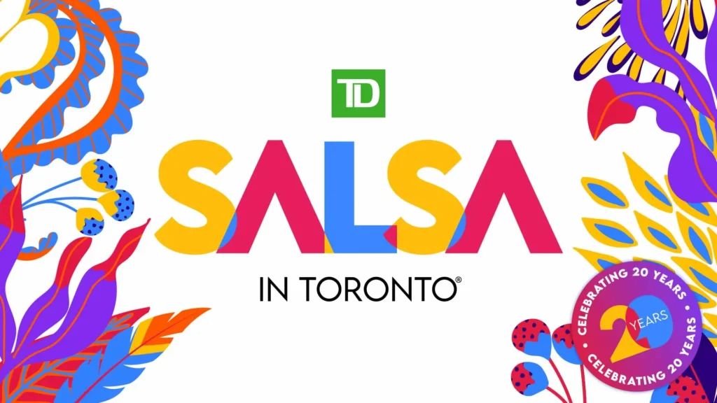 Il Festival TD Salsa Toronto Celebra 20 Anni di Pura Passione! | Questo mese su Mediaset Italia Canada